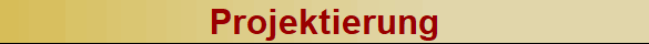 Projektierung